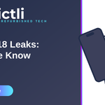 iPhone 18 Leaks: A Split Launch, a Foldable, and Everything We're Hearing