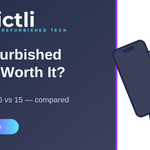 Strictli — Is a refurbished iPhone worth it? iPhone 17 vs 16 vs 15